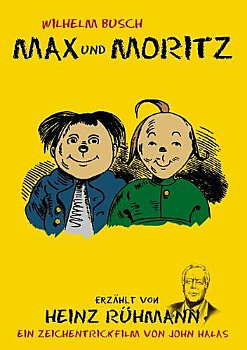 Max und Moritz Max und Moritz