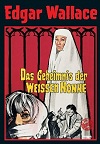 Das Geheimnis der wei�en Nonne
